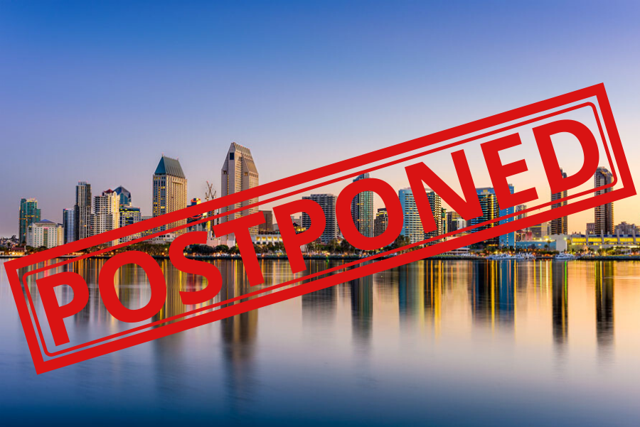 San Diego Event - Postponed